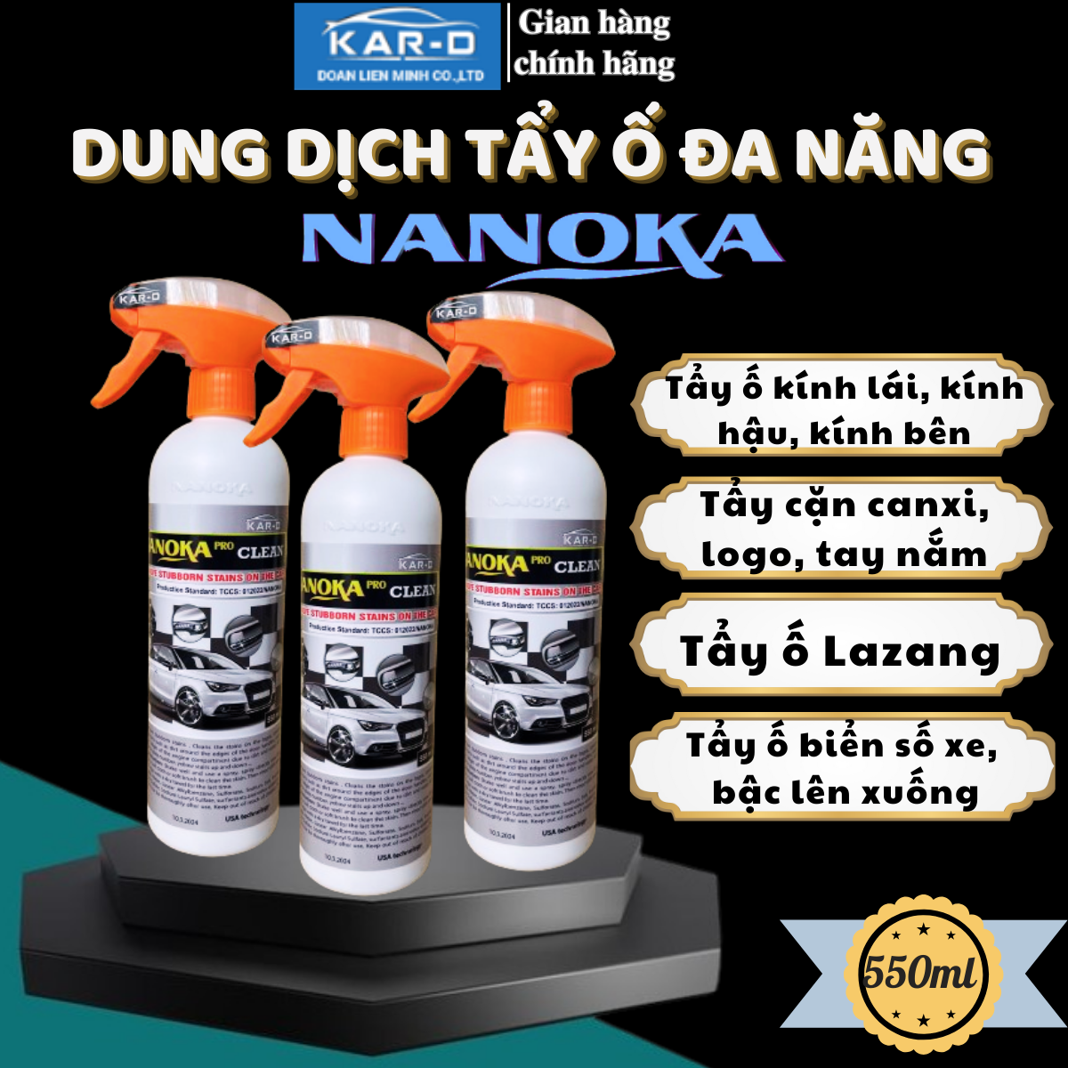 Tẩy ố kính ô tô, tẩy cặn canxi, ố vảy cá, tẩy ố Lazang Nanoka Pro Clean 550ml
