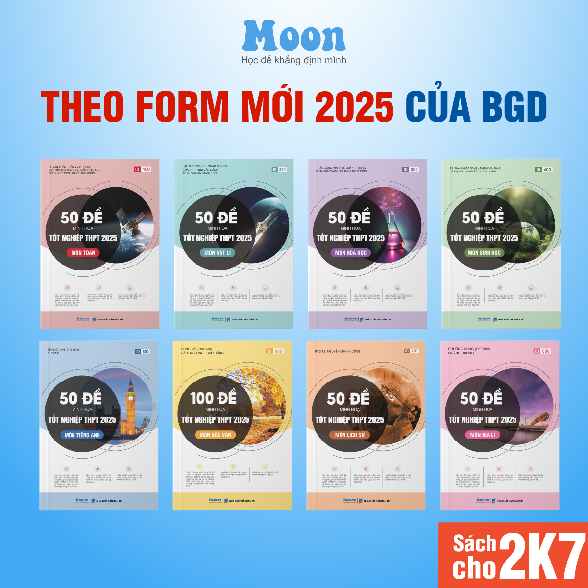 Sách ID Bộ Đề Minh Hoạ Ôn Thi THPT 2025  môn Toán, Lý, Hoá, Sinh, Anh, Văn, Sử, Địa Moonbook dành cho 2k7