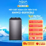 Máy giặt cửa trên Inverter AQUA 12kg  AWM12-BSR1K(BU) - Bảo hành 2 năm - Freeship toàn quốc