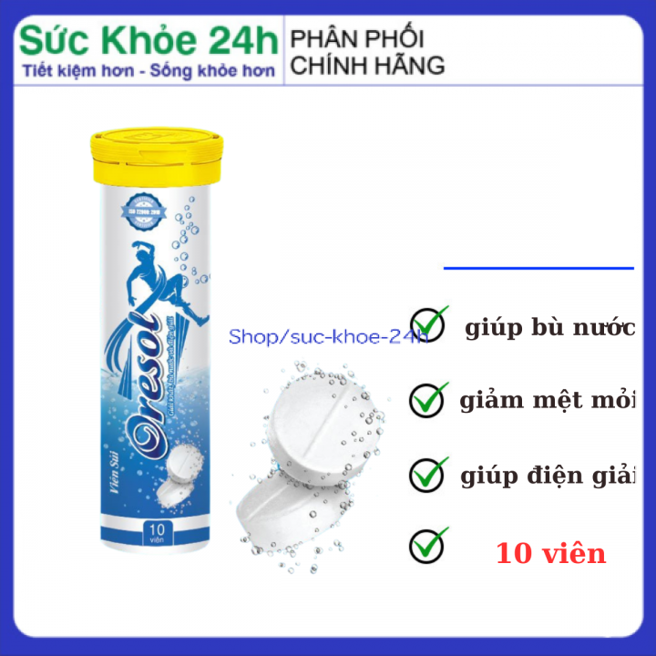 Viên sủi Bù nước và điện giải bổ sung năng lượng Oresol dùng để thay thế nước và chất điện giải– Hôp 10 viên