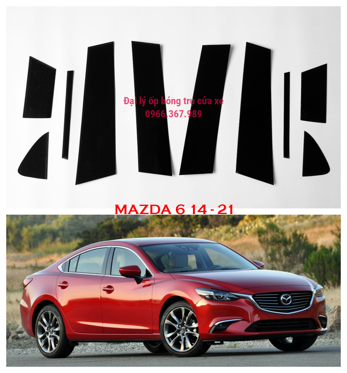 Ốp bóng trụ cửa xe ô tô Mazda 6