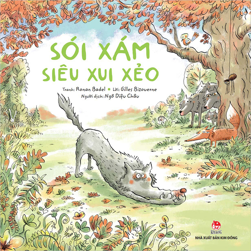 Kim Đồng - Sói Xám siêu xui xẻo