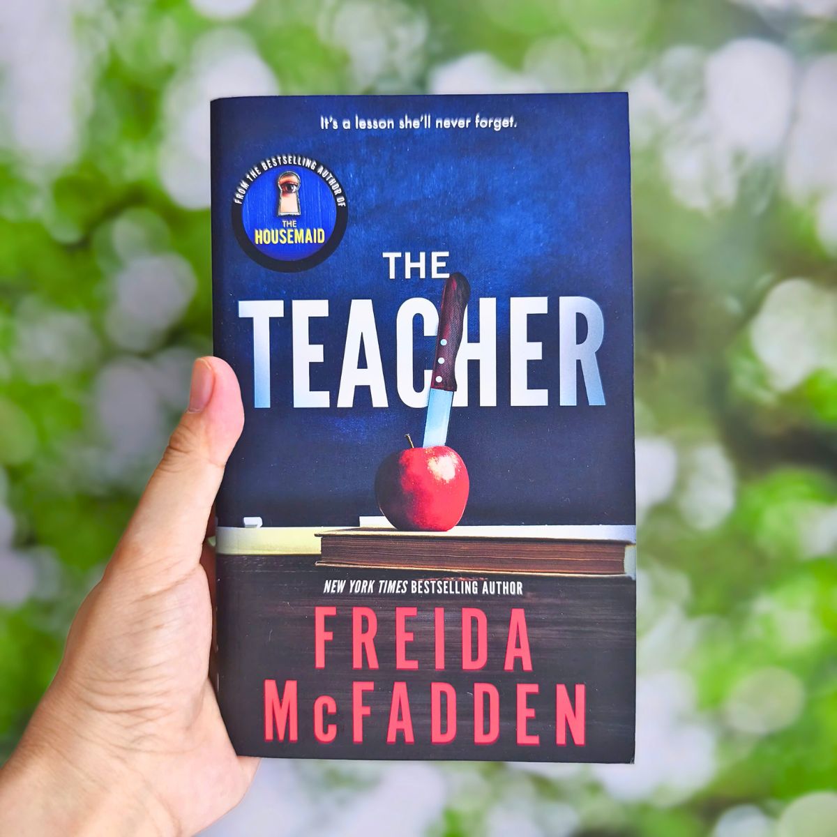 The Teacher by Freida McFadden ( Khu Vườn Sách )