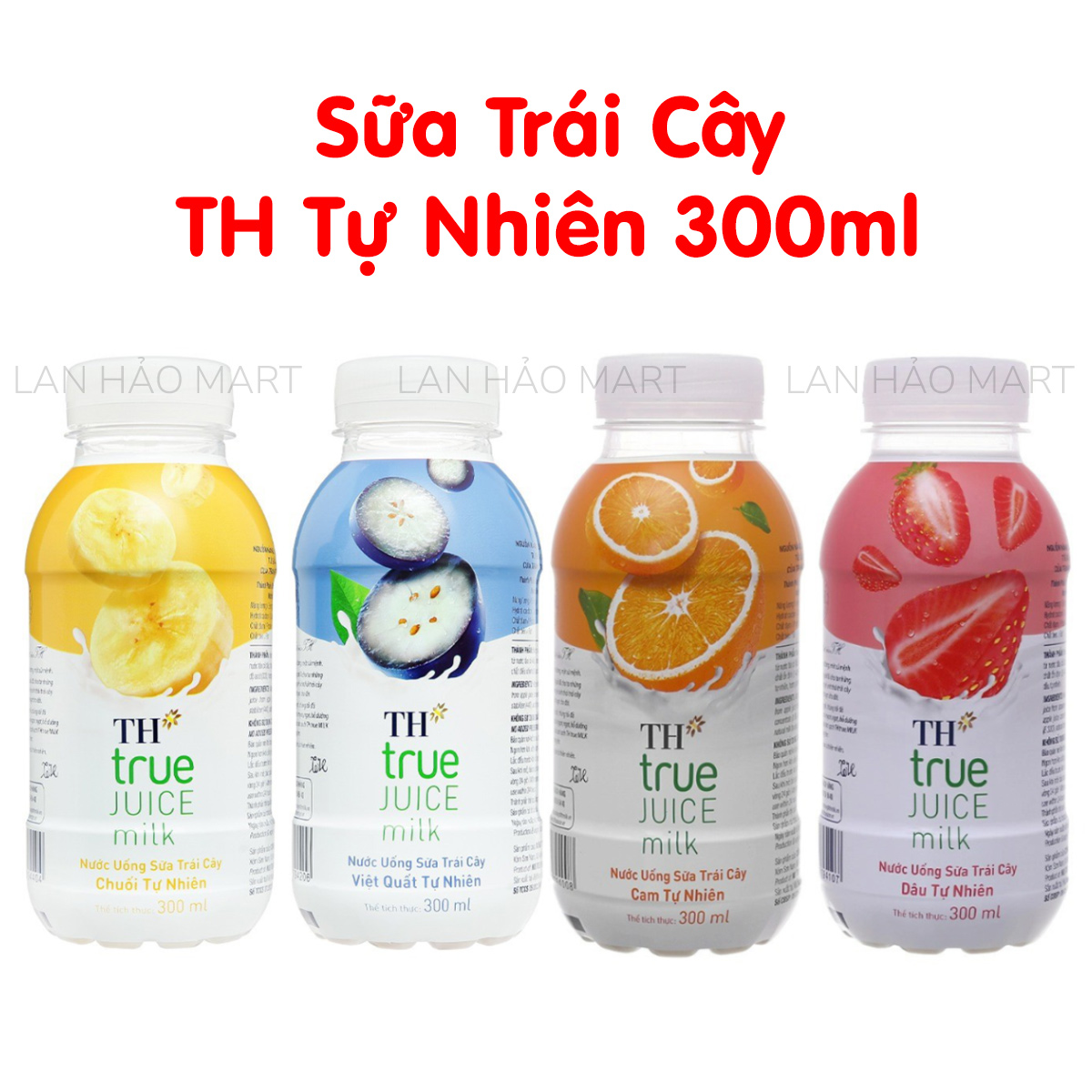 6 chai nước uống sữa trái cây TH True Juice Milk dâu, cam, chuối hoặc việt quất chai 300ml