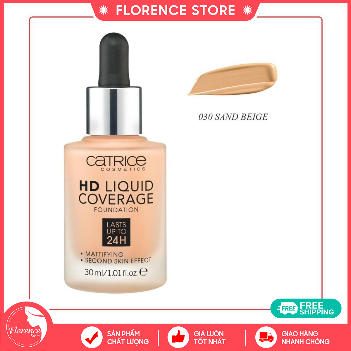 KEM NỀN CHE KHUYẾT ĐIỂM Catrice HD Liqiud Coverage 24h -Màu10/20/30/40 Florence Store