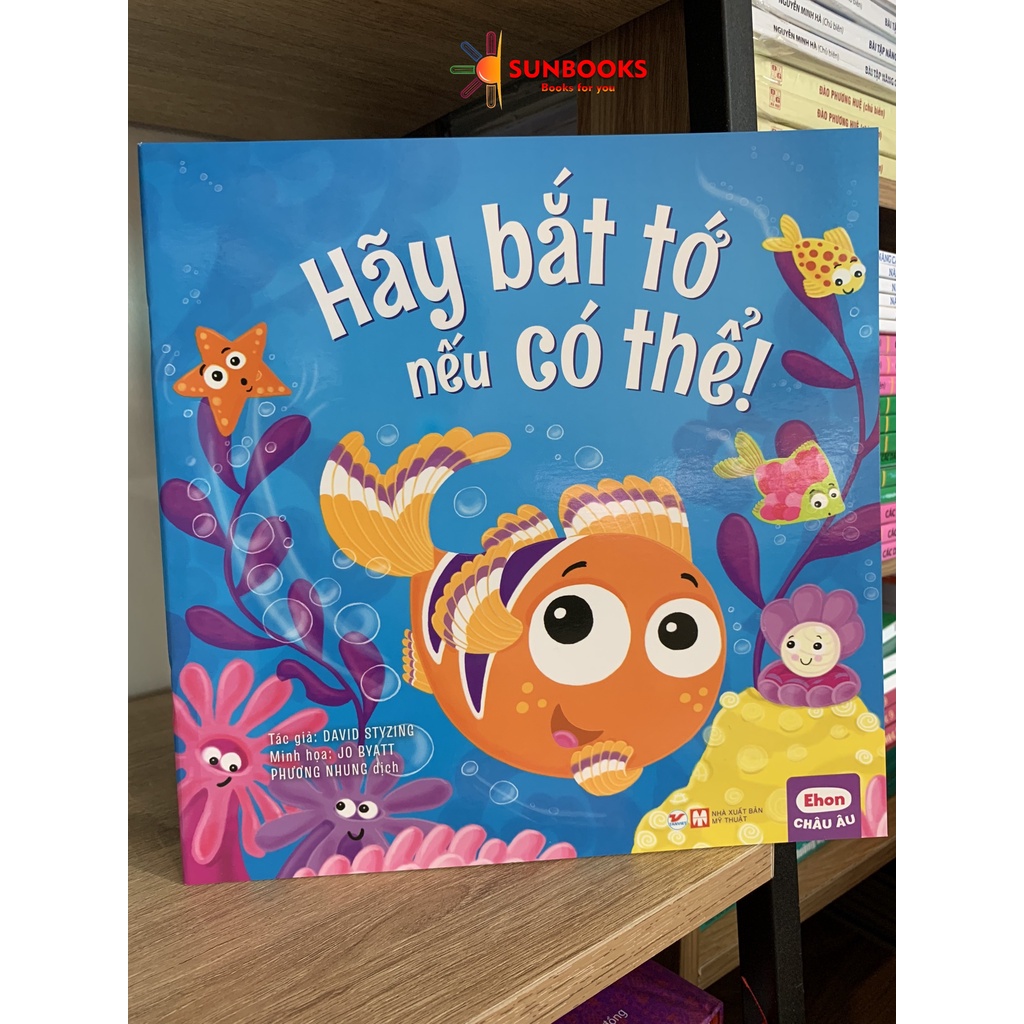 Sách - ehon châu âu - hãy bắt tớ nếu có thể !