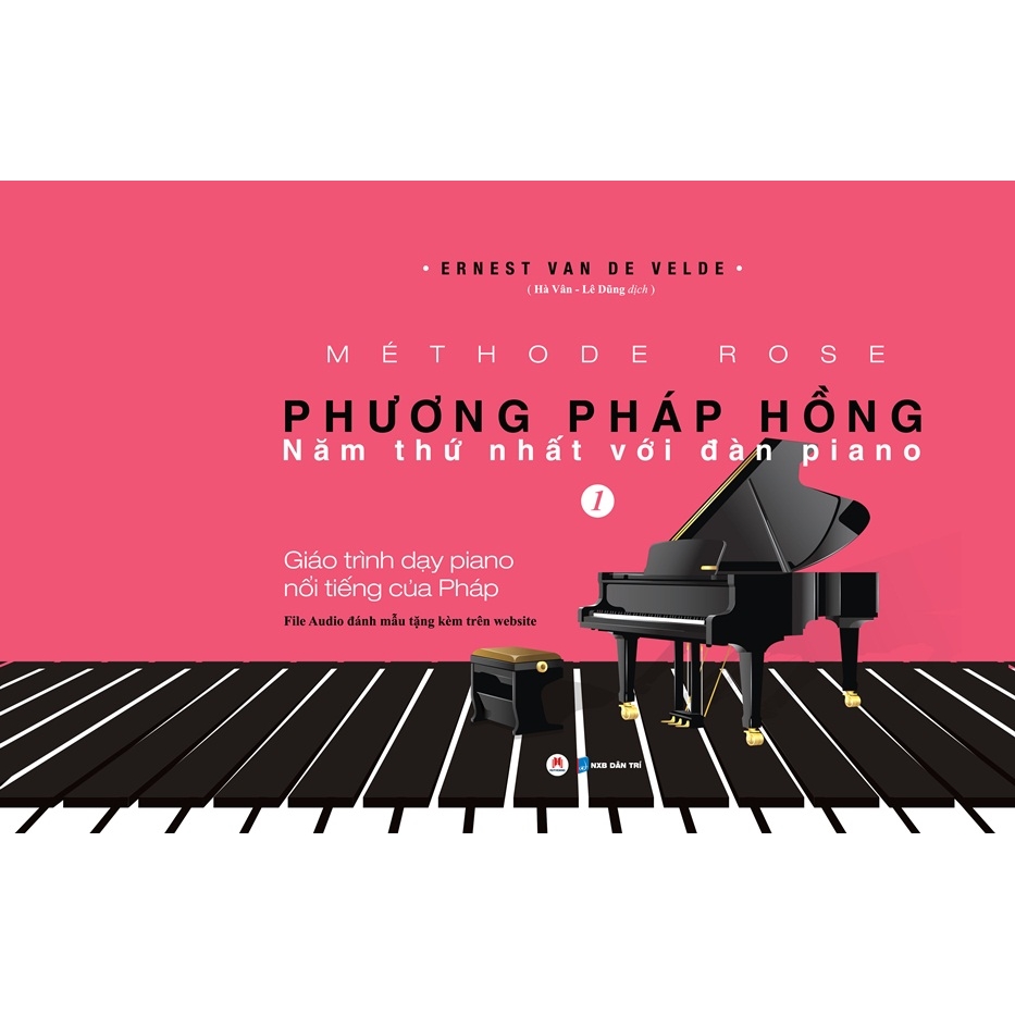 Sachnguyetlinh - Giáo Trình Dạy Piano Nổi Tiếng Của Pháp Tập 1