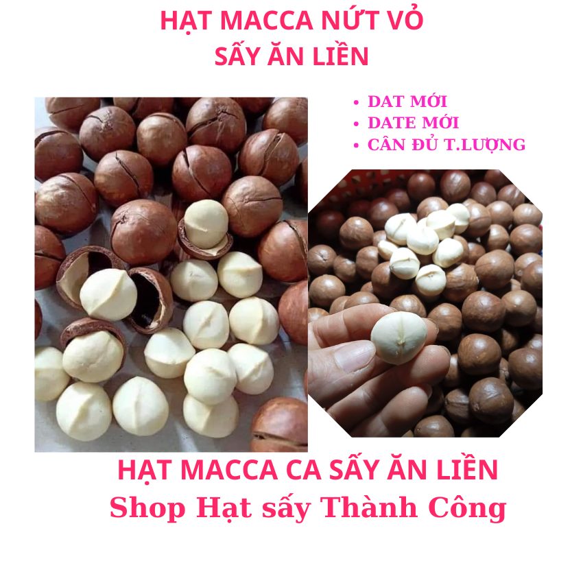 1 kg hạt macca đã tách vỏ kèm khui, macca Việt, hạt macca nứt vỏ sấy ăn liền, hạt macca vụ mới thu hoạch date mới MÃ MC01
