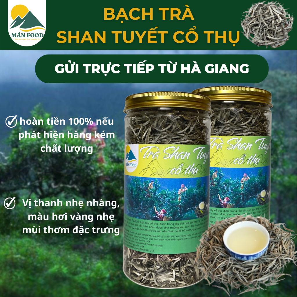 Bạch trà Shan Tuyết Cổ Thụ Hà Giang 100g - Vị trà thanh nhẹ