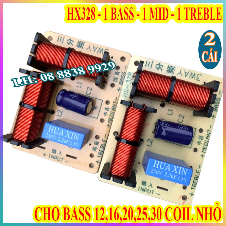 Cặp mạch phân tần 3 đường tiếng hx 328 - dùng 1 bass 1 mid 1 treble - giá 2 mạch