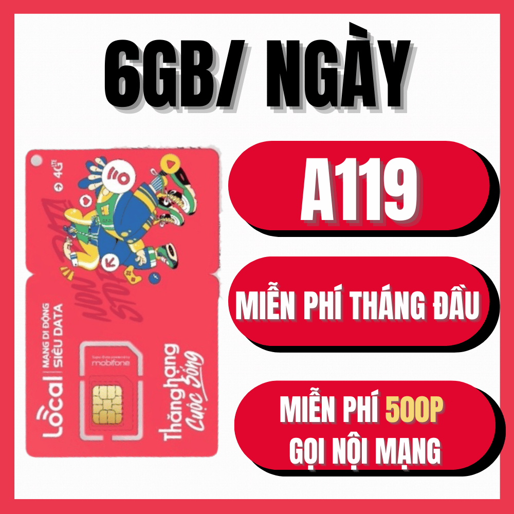 ( 1 TỶ GB INTERNET ) Bán SIM 4G Mobifone Local  A69 A79 A89 A99 A119 Data Tốc Độ Cao Xài Mạng Tẹt Ga