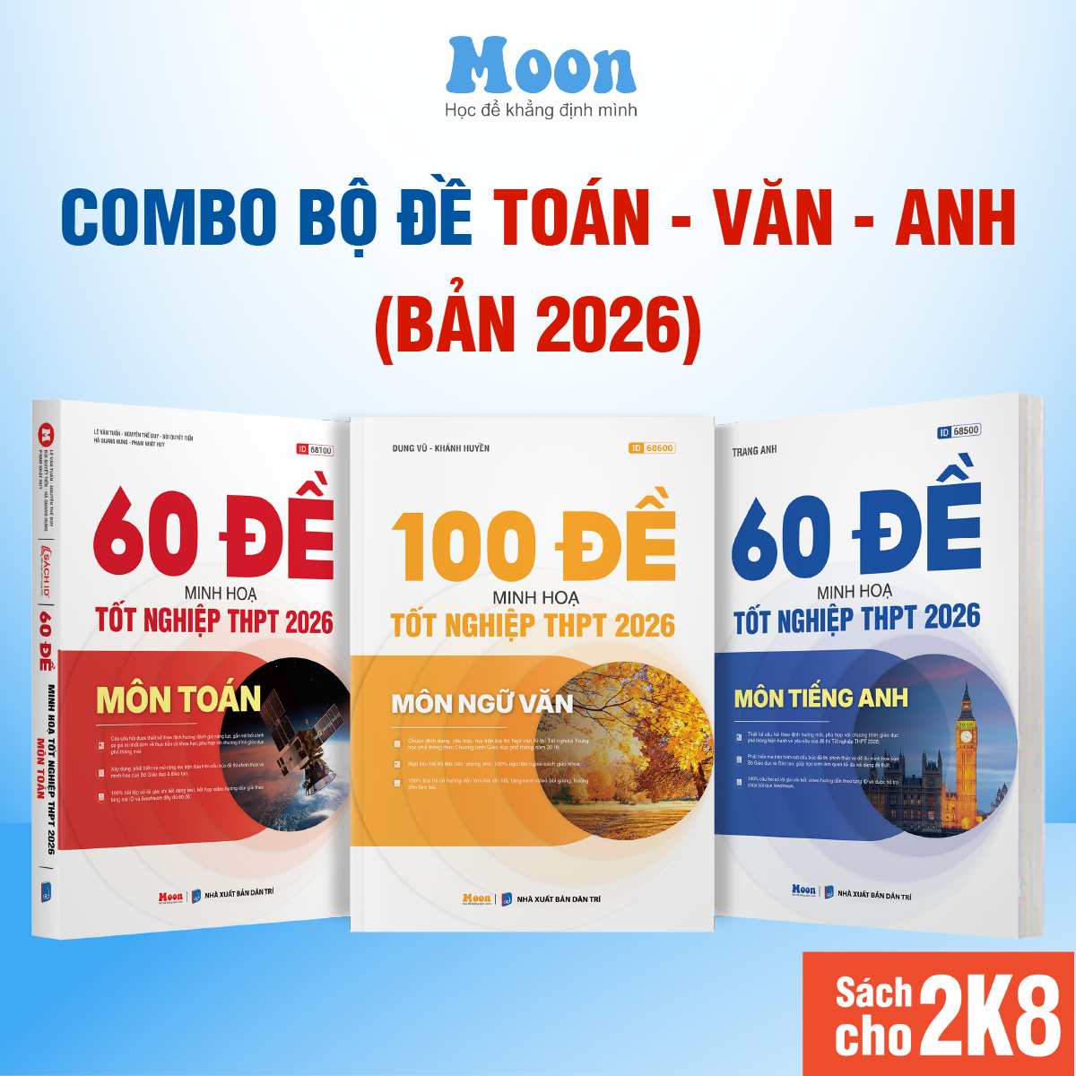  Sách bộ đề minh hoạ ôn thi tốt nghiệp THPT 2026 Khối D00: Toán Văn Anh Moonbook 