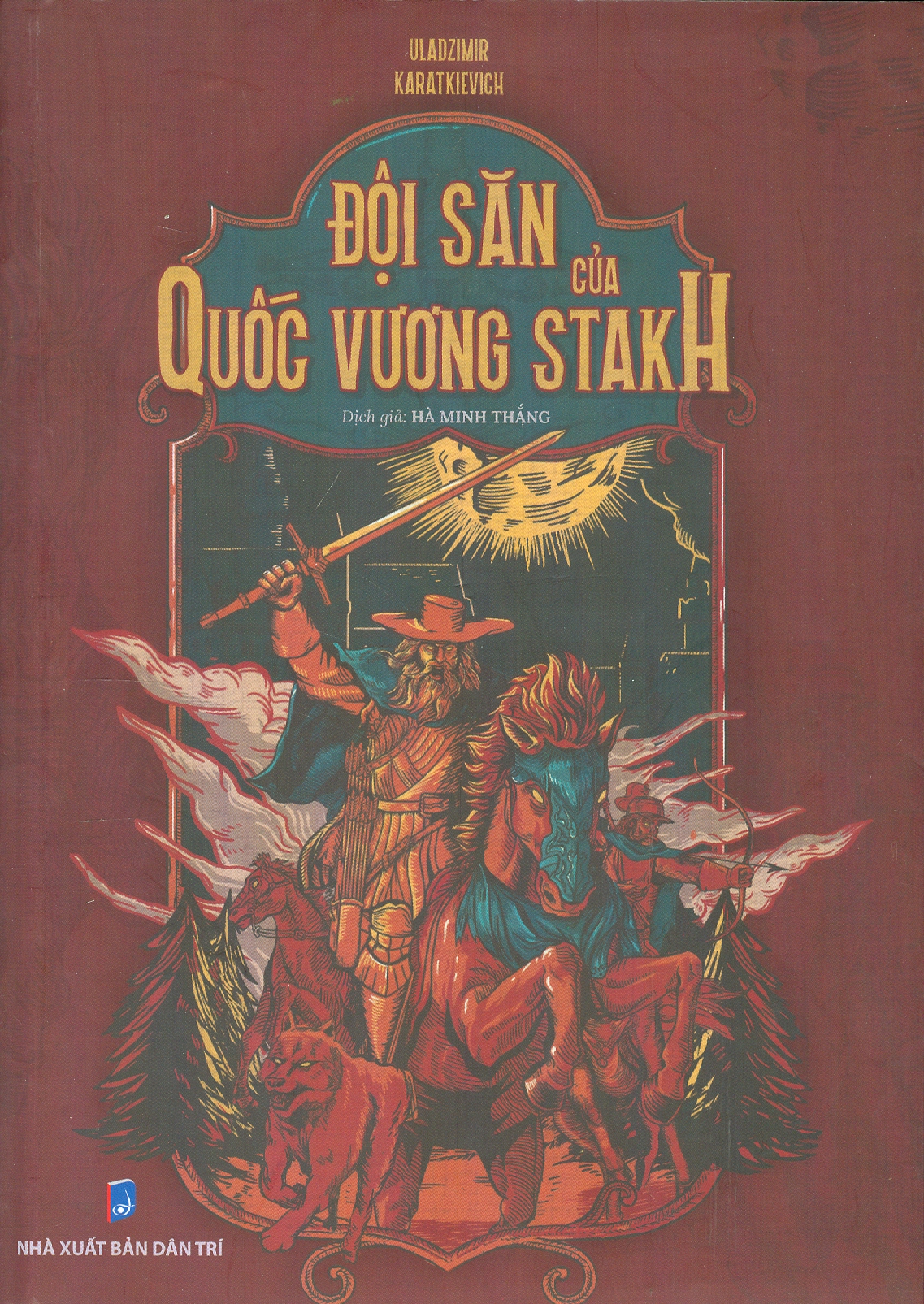 Đội Săn Của Vương Quốc Stakh