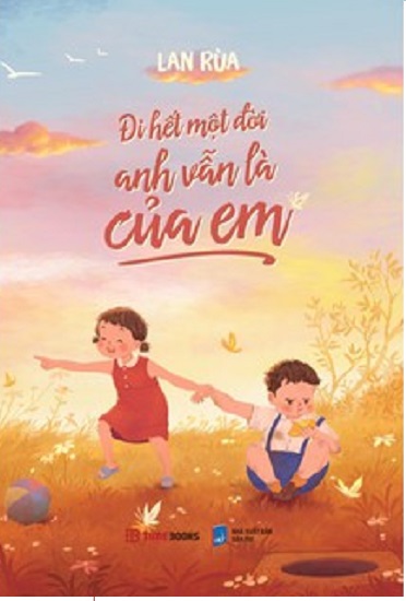 Nguyetlinhbook - đi hết một đời anh vẫn là của em.