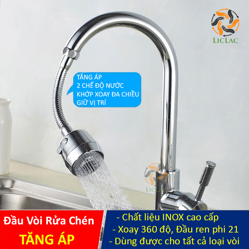( XÃ KHO ) Đầu Vòi Rửa Chén TĂNG ÁP Loại TO xoay 360 độ chất liệu INOX chắc chắn, thiết kế 2 chế độ giúp tiết kiệm nước - LICLAC