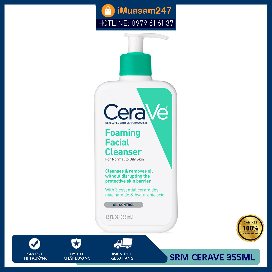 Sữa rửa mặt Cerave da dầu và da thường Foaming Facial Cleanser 355ml