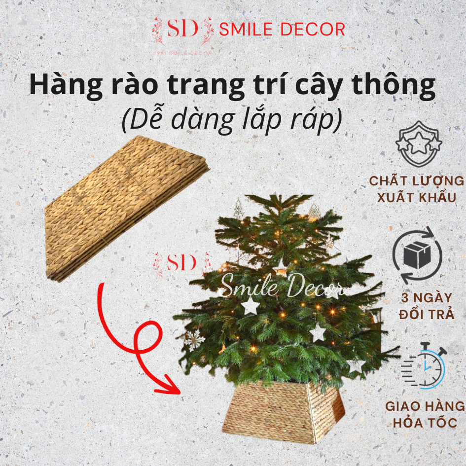 Hàng rào lắp ghép , đế trang trí cây thông Noel đan lục bình Smile Decor