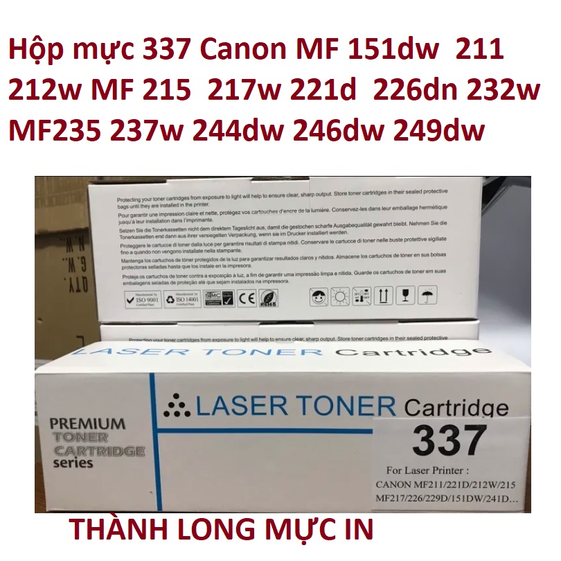 Hộp mực 337 Canon F173700 MF151dw MF211 MF212w MF221d MF215 MF217w MF226dn MF229dw MF235 MF241D -MF244dw - MF247DW - MF249DW LOẠI CÓ LỔ ĐỔ MỰC BÊN NGOÀI