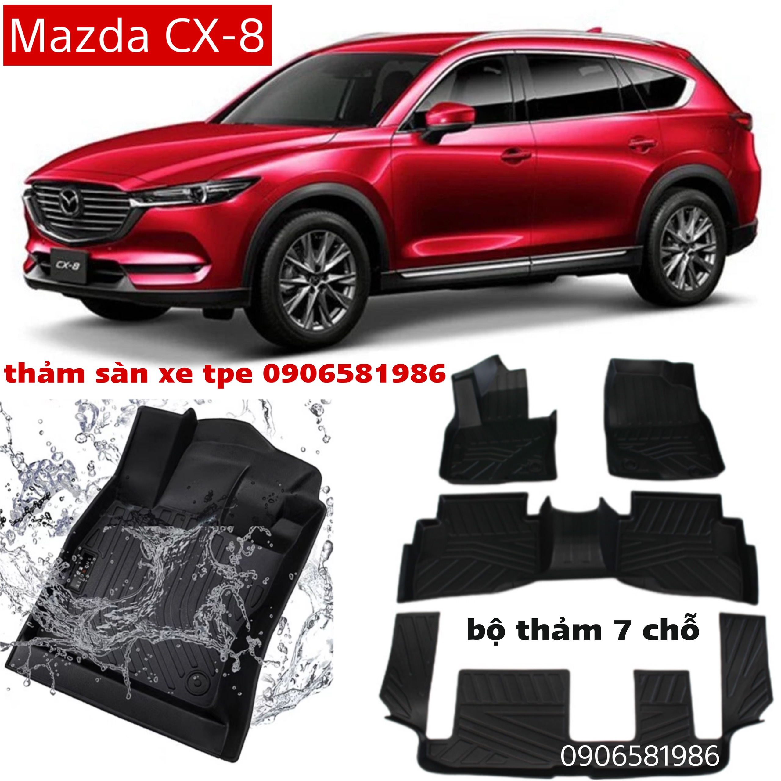Mazda cx-8 thảm trải sàn tpe, thảm xe oto cao cấp
