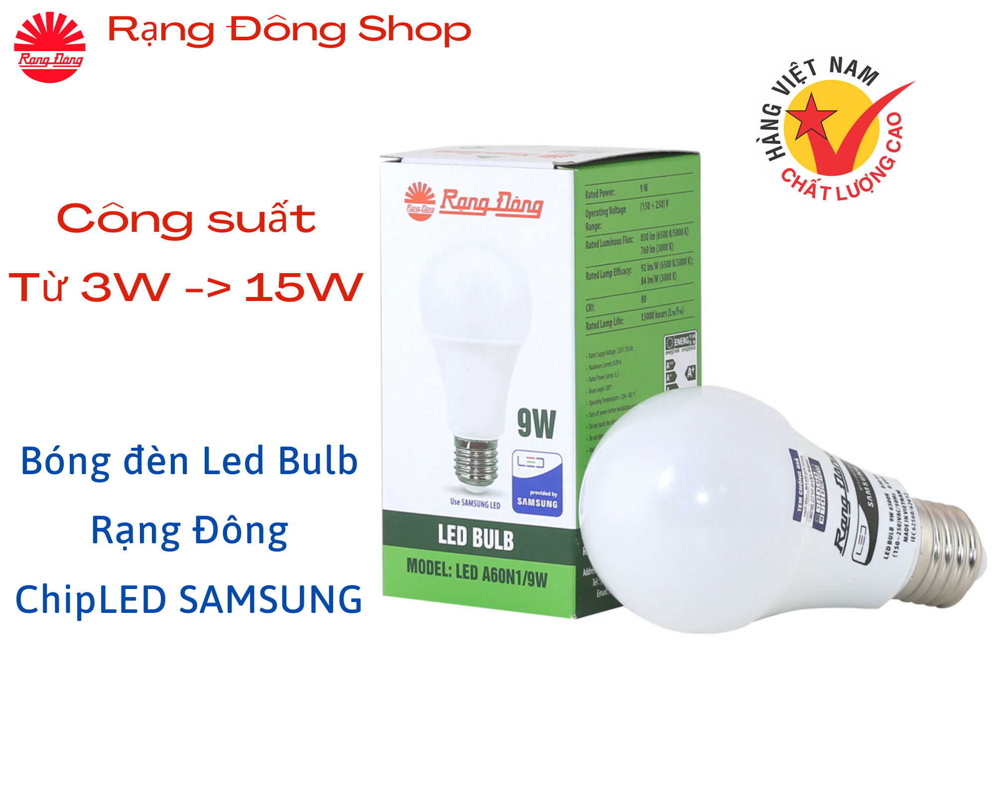 Bóng Đèn LED Bulb Rạng Đông 3W, 5W, 7W, 9W, 12W, 15W, ChipLED SAMSUNG ánh sáng trắng và vàng