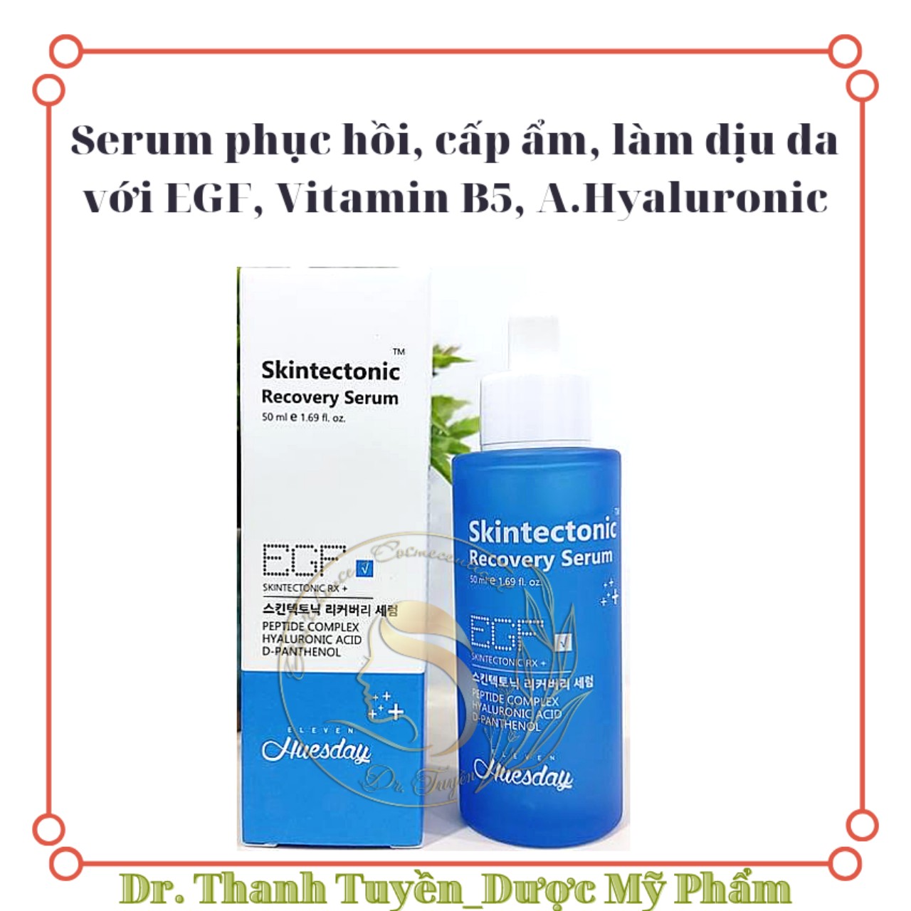 Serum phục hồi, dịu da với các yếu tố tăng trưởng EGF Eleven Huesday Skintectonic Recovery Serum 50ml
