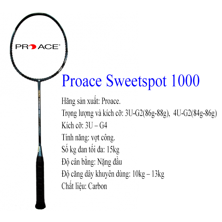 Vợt cầu lông proace sweetspot 1000 1 vợt và 1 túi
