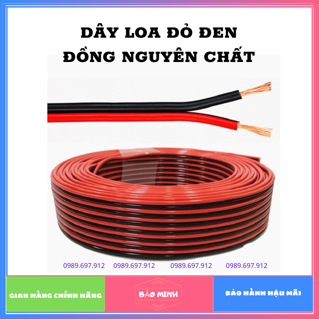 Dây Loa Thùng | Dây Loa Treble | Dây dẫn điện | Dây dẫn tín hiệu màu đỏ đen