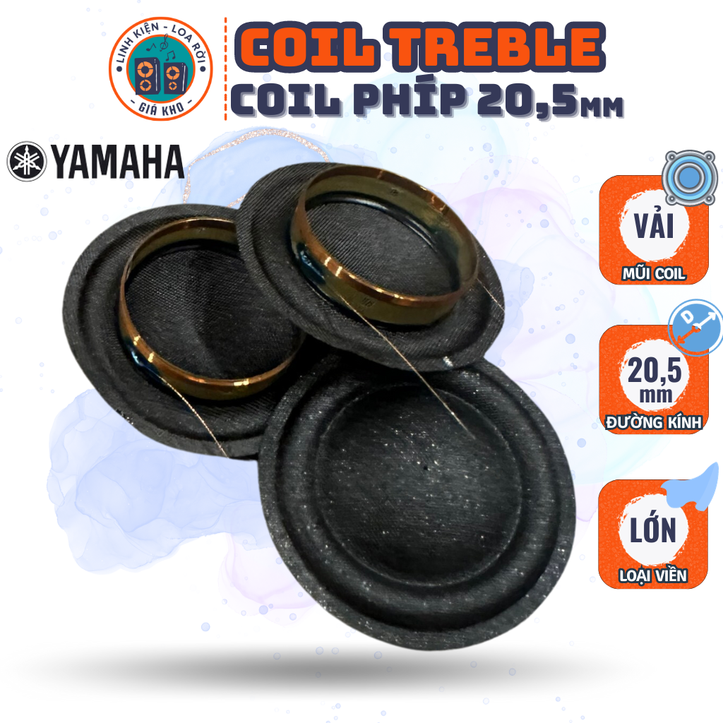 Coil Treble 20,5 - Coil phíp vải lụa Loa Chép Yamaha