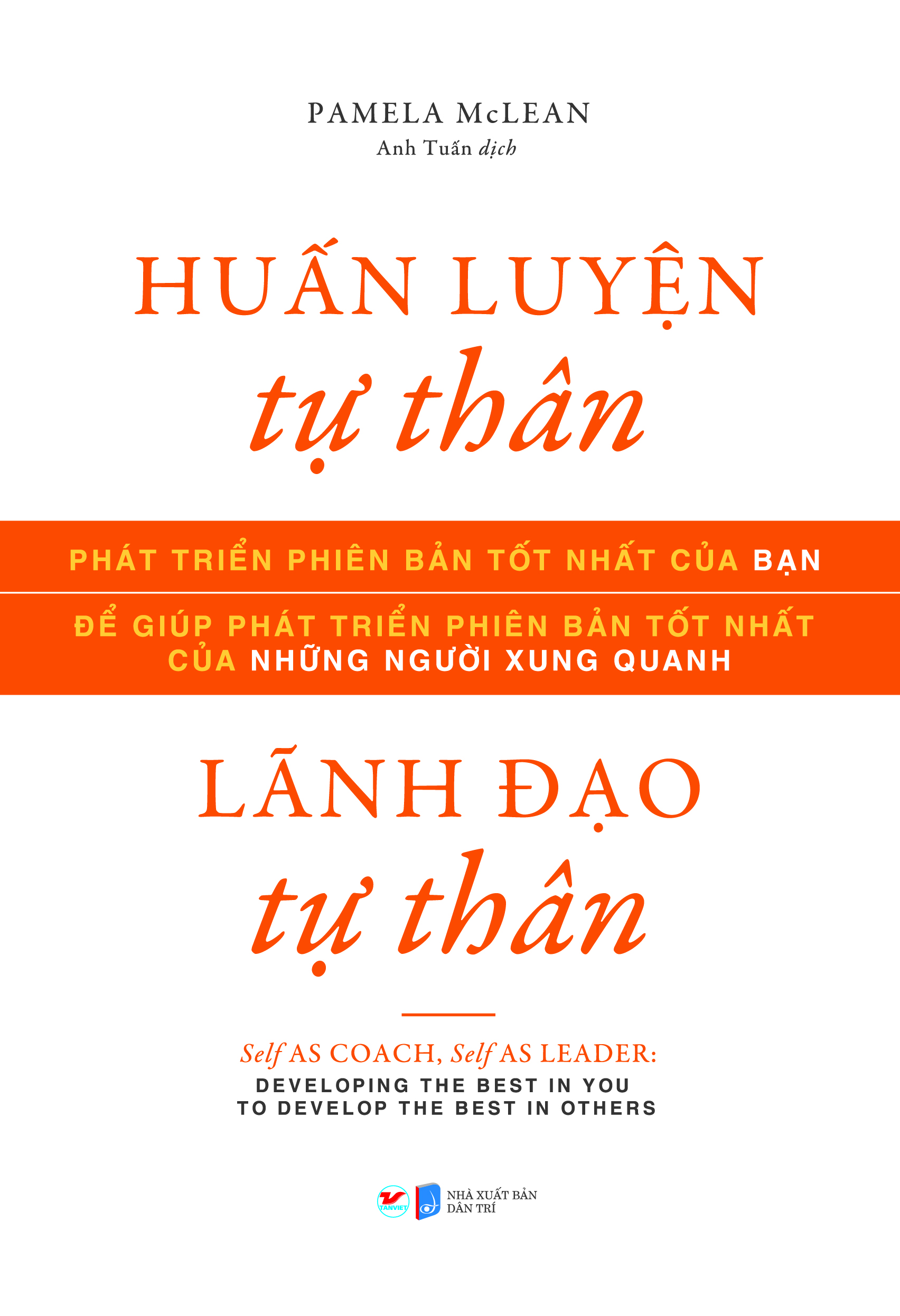 Huấn luyện tự thân, lãnh đạo tự thân