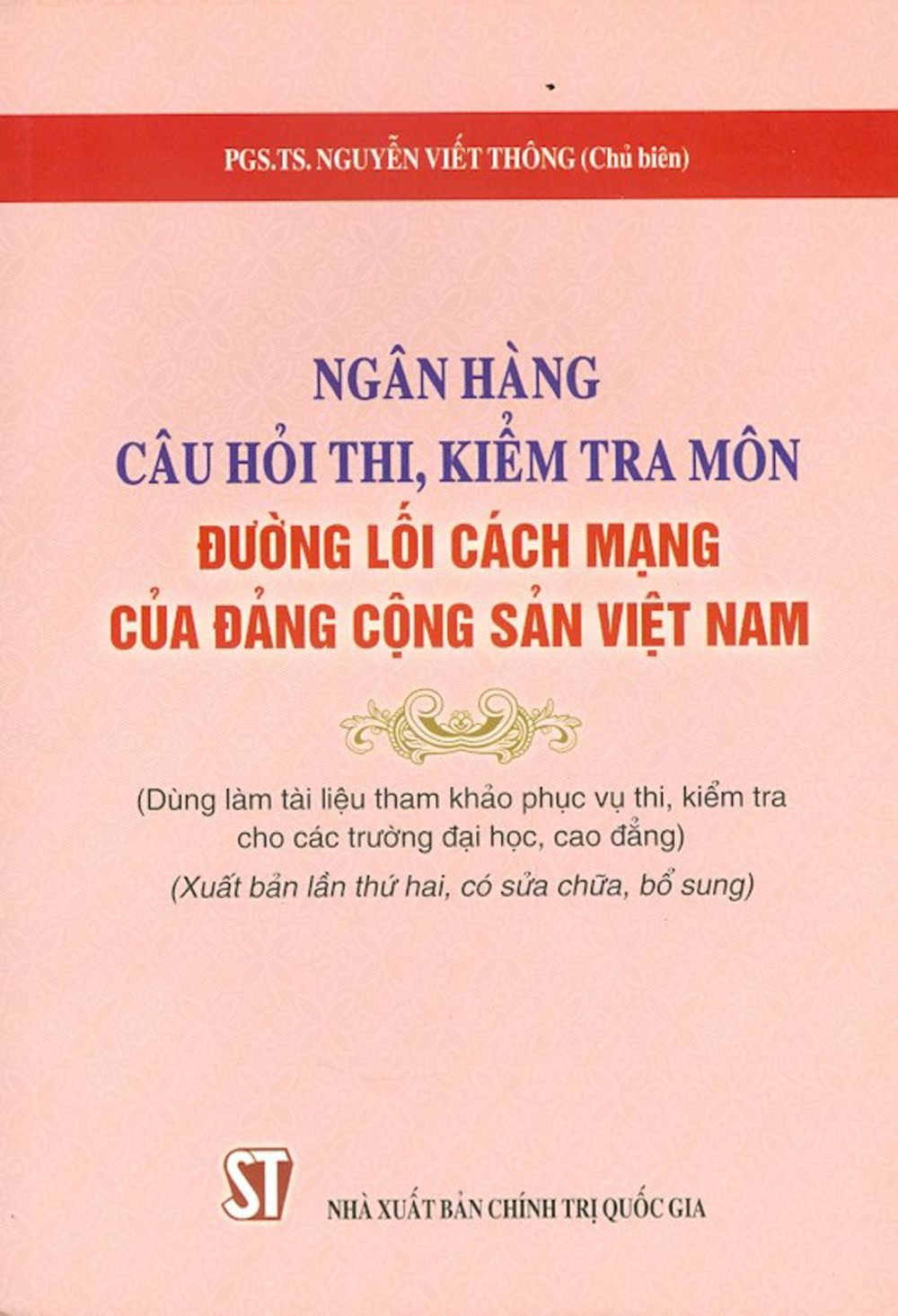 Ngân Hàng Câu Hỏi Thi , Kiểm Tra Môn Đường Lối Cách Mạng Của Đảng Cộng Sản Việt Nam