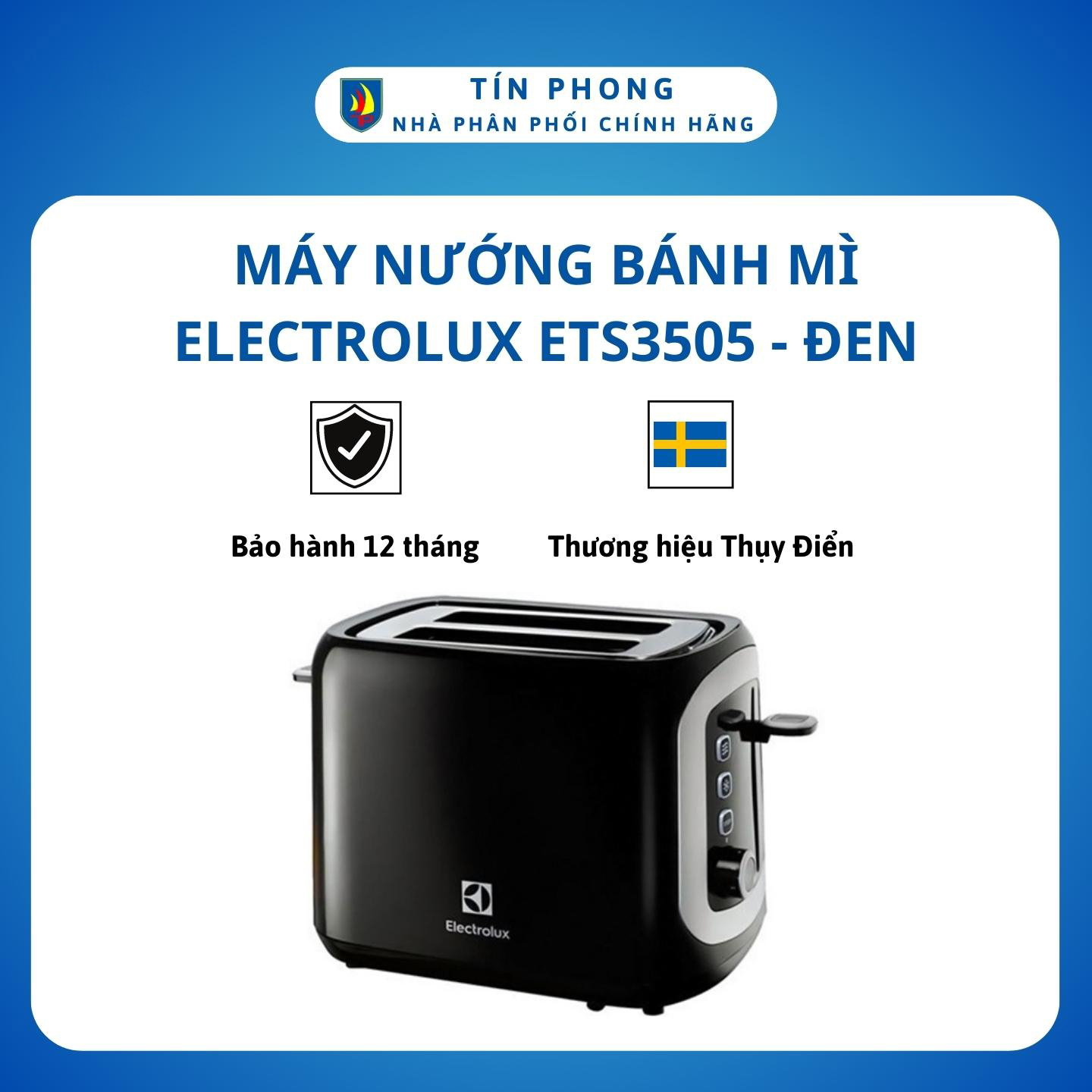 [Giao Hỏa Tốc 2H] LÒ NƯỚNG BÁNH MÌ ELECTROLUX ETS3505 - 2 ngăn nướng - Chức năng nướng - Hâm nóng - Rã đông - Hàng chính hãng