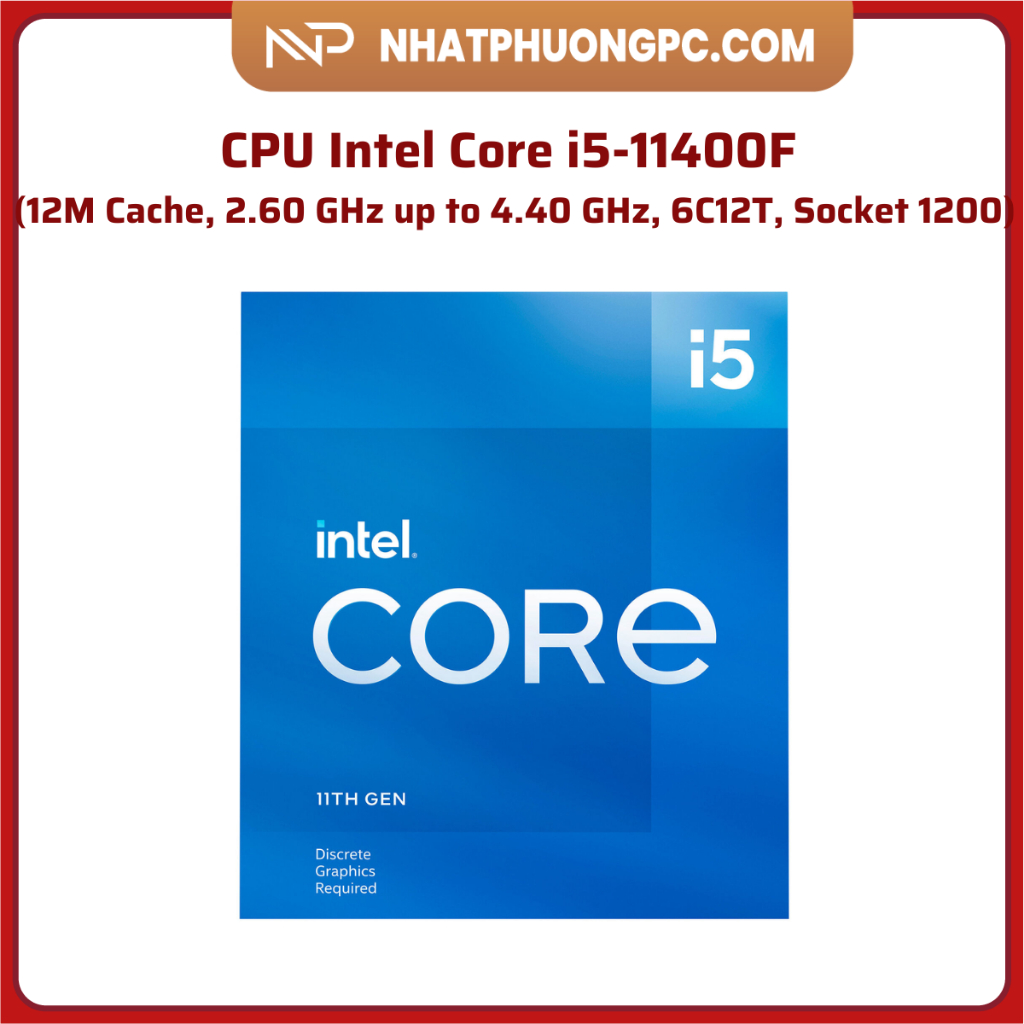 CPU Intel Core i5 11400F 2.60 Up to 4.40GHz, 12M, 6 Cores 12 Threads BH 36
