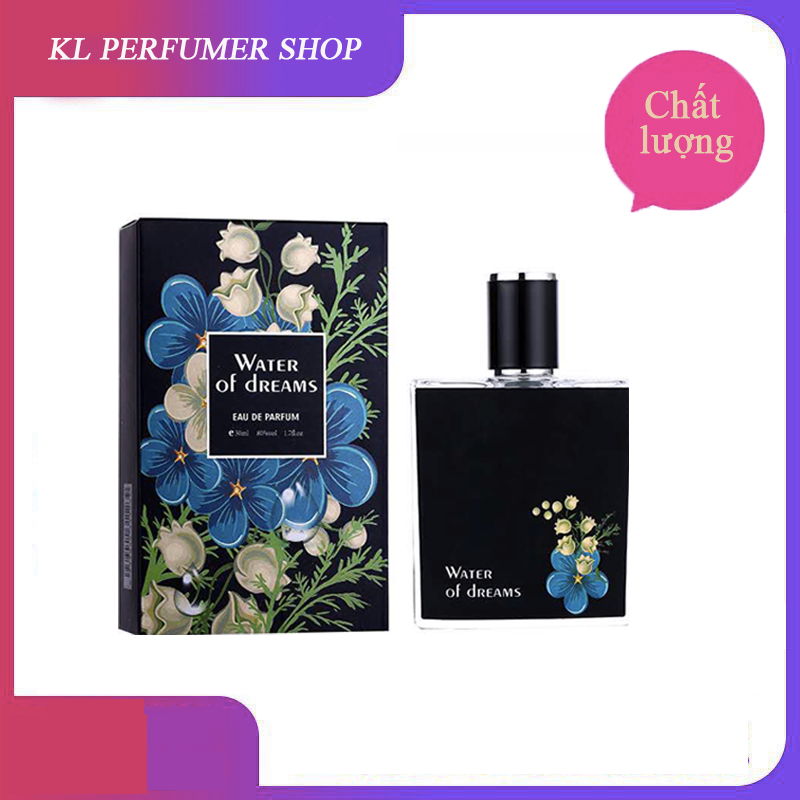 Dòng nước hoa nữ cao cấp nữ tính của seris mùi hương của hoa Water of Dream hương thơm ngọt ngào đặc biệt lưu hương lâu hương liệu pháp 50ml