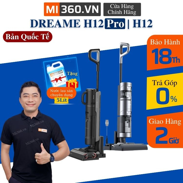 Máy Hút Bụi Lau Nhà Khô Và Ướt Dreame H12 | H12 Pro Quốc Tế - BH 18 Tháng