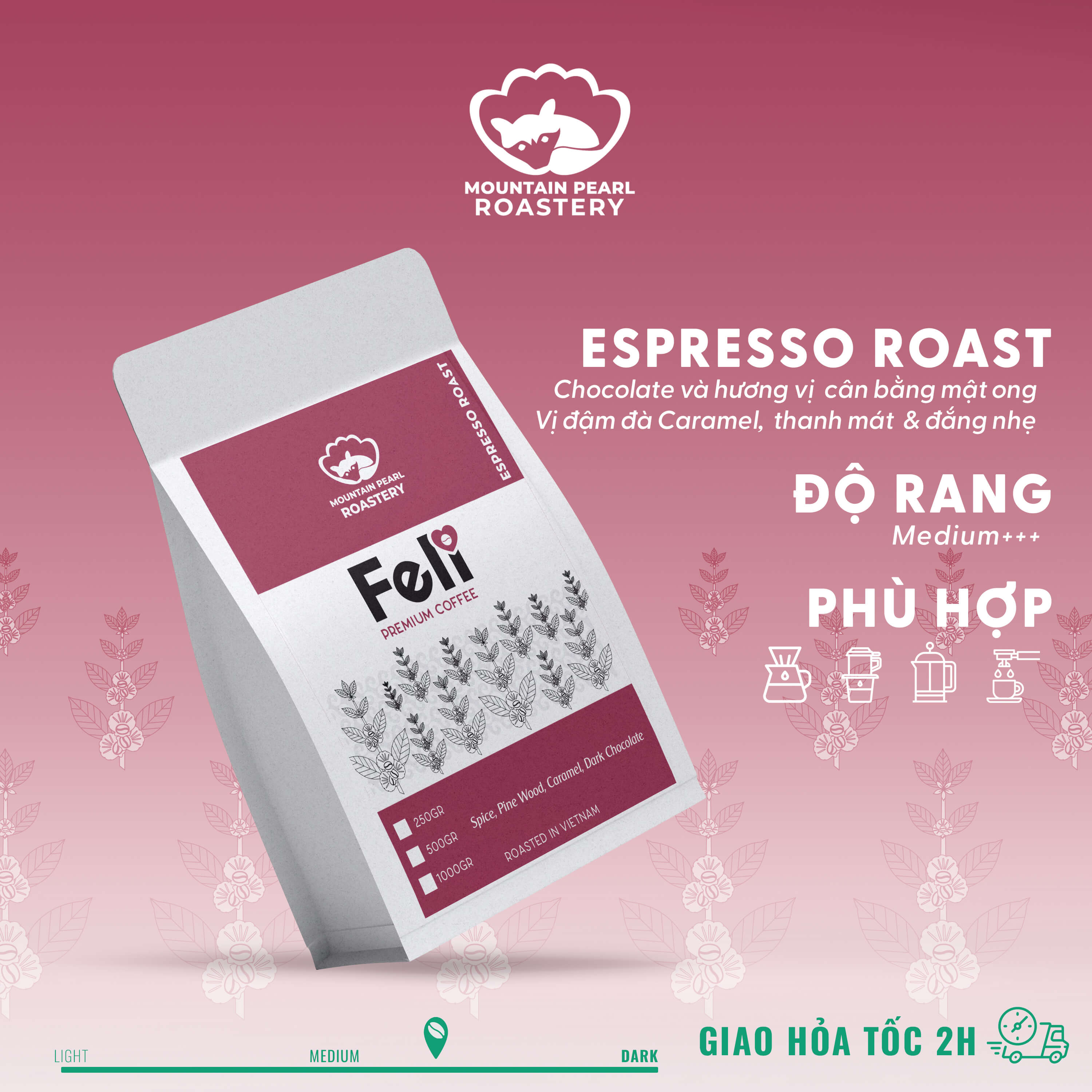 Cà Phê Pha Espresso FELI Espresso roast - Cà Phê Hạt Rang Xay Nguyên Chất Pha Espresso Mountain Pearl Roastery