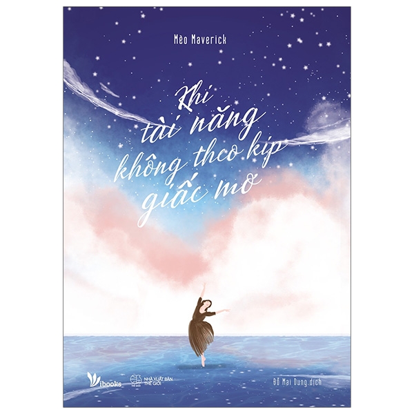 Fahasa - Khi Tài Năng Không Theo Kịp Giấc Mơ (Tái Bản 2019)