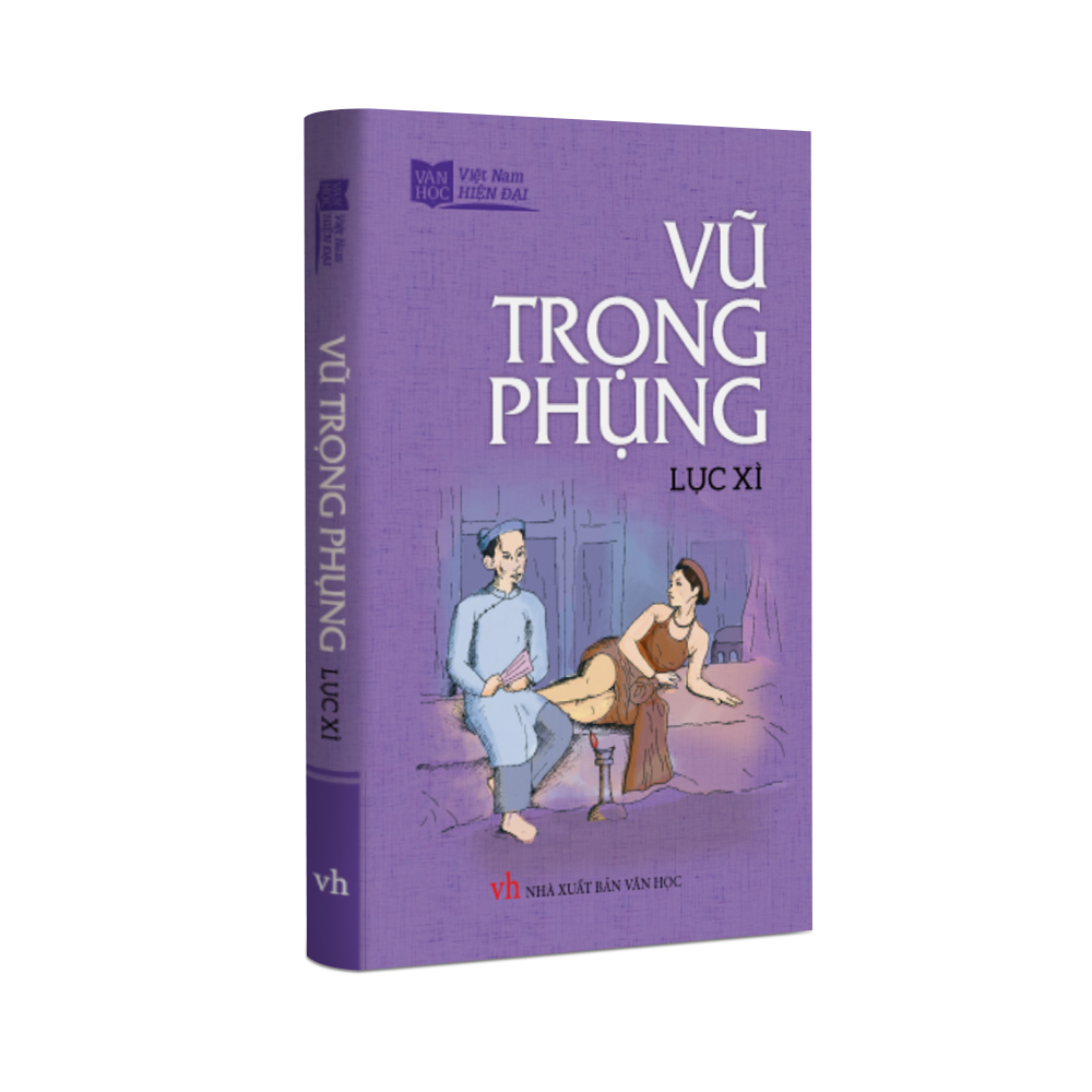 Sách văn học - vũ trong phung - lục xì
