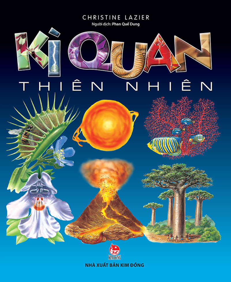 Kim Đồng - Kì quan thiên nhiên
