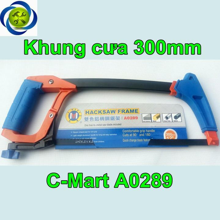 Khung cưa c-mart a0289 300mm