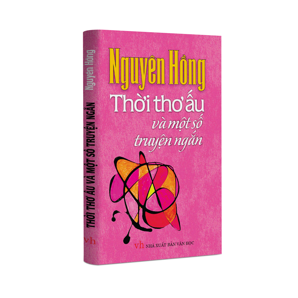 Sách Văn Học - Những ngày thơ ấu và một số truyện khác (KHỔ NHỎ 10X16CM)
