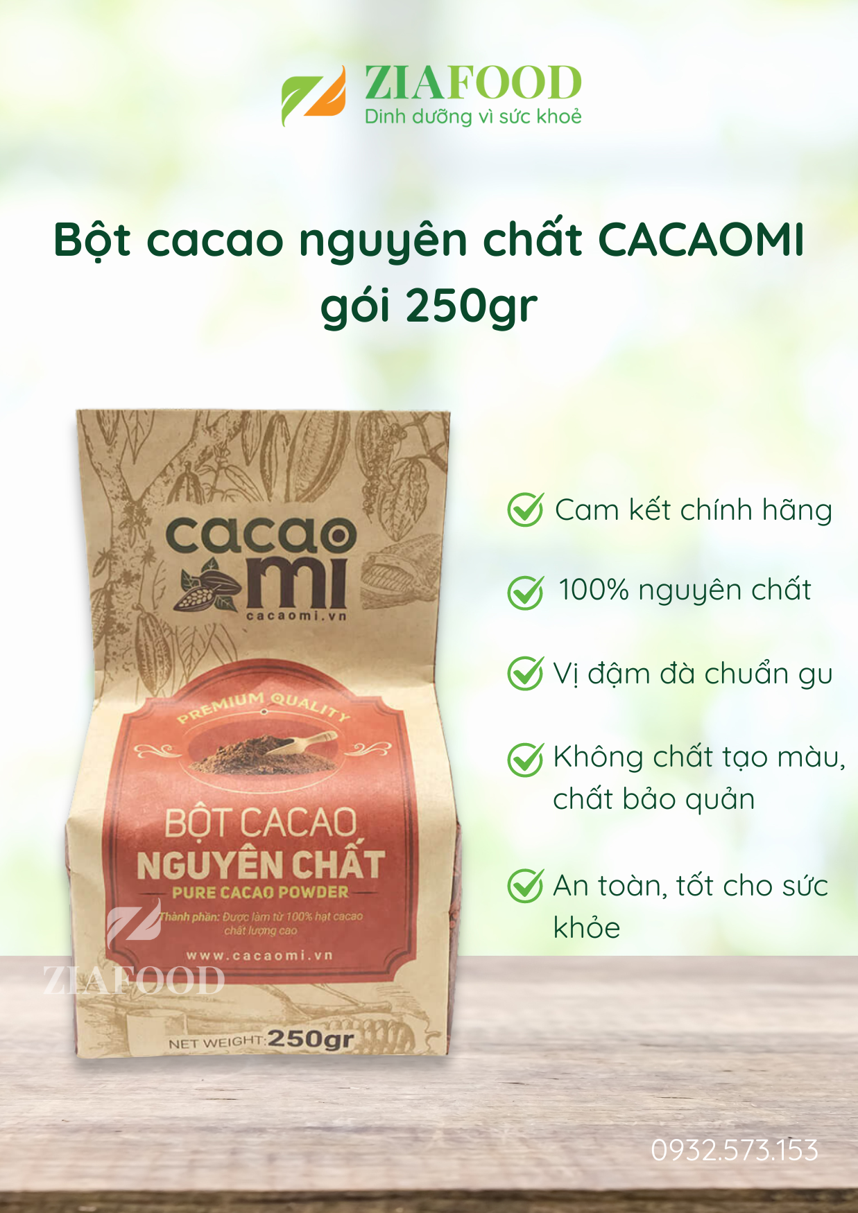 Bột cacao nguyên chất cacaomi không đường cacao pha chế, làm bánh cho người tập gym, ăn chay 250g /ziahealthyfood/