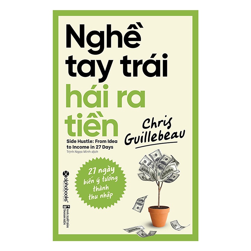 Sách - nghề tay trái hái ra tiền