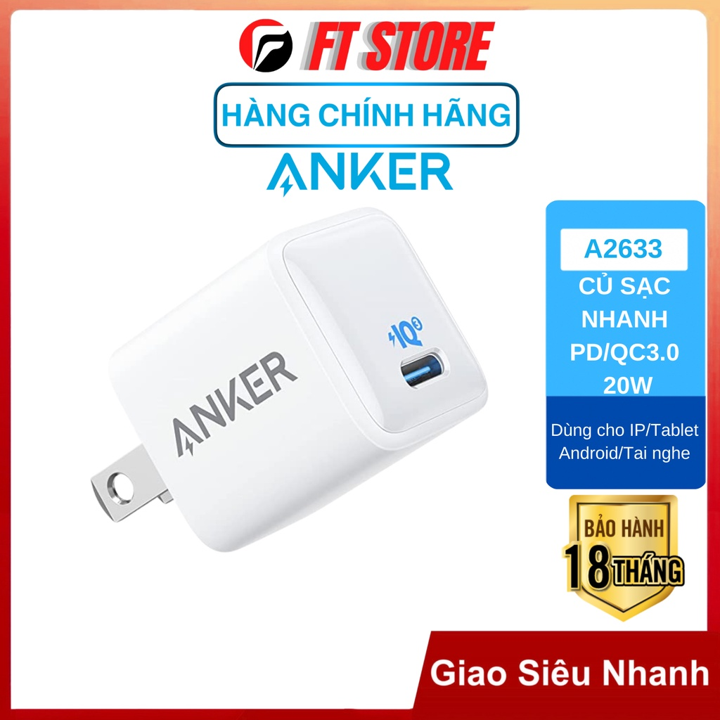 Củ Sạc Nhanh Anker A2633 A2149 PD 20W, Cáp Sạc Nhanh ANKER A8632 C to Lightning, Cho iPhone 14 Pro Max 13 Pro 12 11 XS X 8P 8 iPad mini - FT STORE