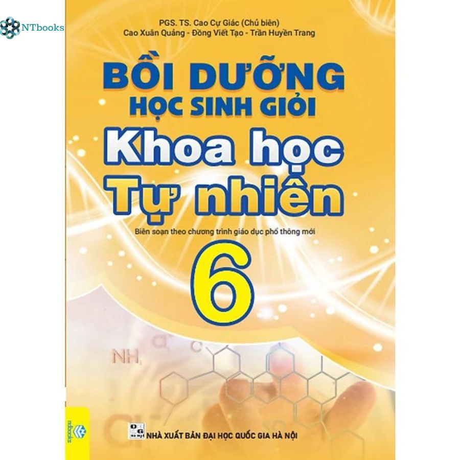 Sách Bồi Dưỡng Học Sinh Giỏi Khoa Học Tự Nhiên 6 (Biên Soạn theo chương trình Giáo dục phổ thông mới) - NTbooks