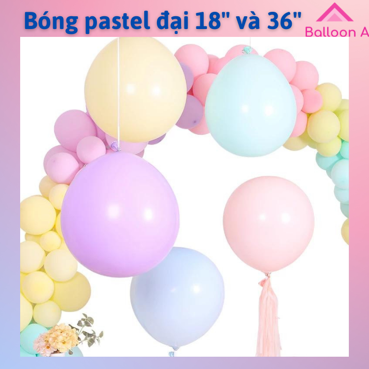 Bóng bay pastel cỡ đại 18 inch và 36 inch