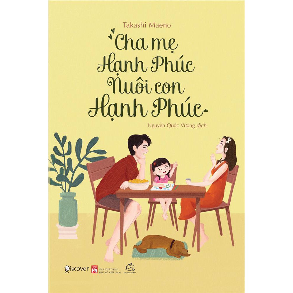 Sách - cha mẹ hạnh phúc nuôi con hạnh phúc