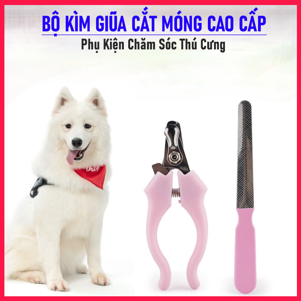 Bộ Kìm cắt móng và giũa chó mèo Grooming tool bấm móng cho thú cưng / dũa móng chó mèo/ Bấm móng chó mèo / Cắt móng chân