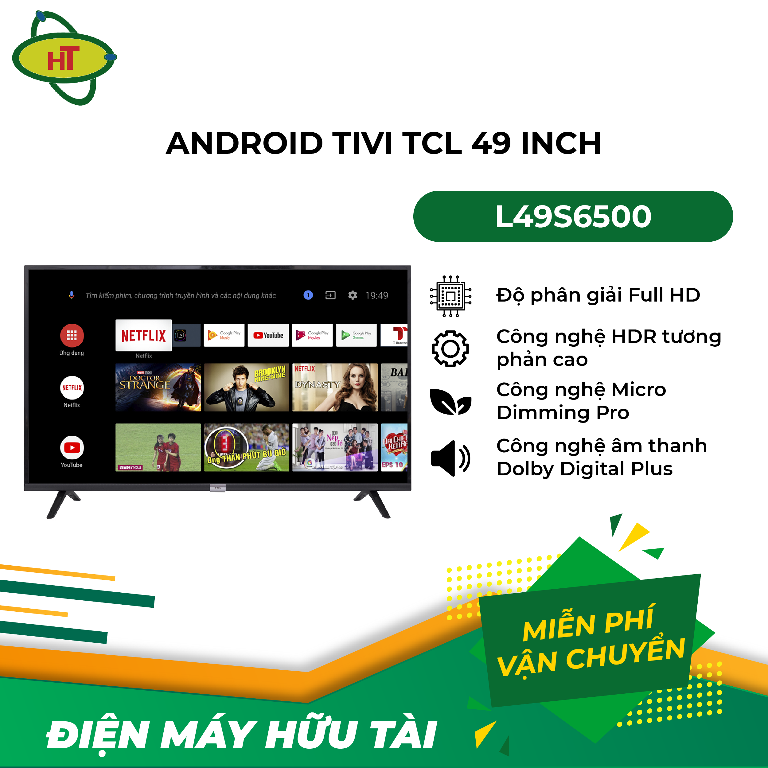 Android Tivi TCL 49 inch L49S6500, hệ điều hành Android 8.0 thân thiện, kho ứng dụng giải trí phong phú