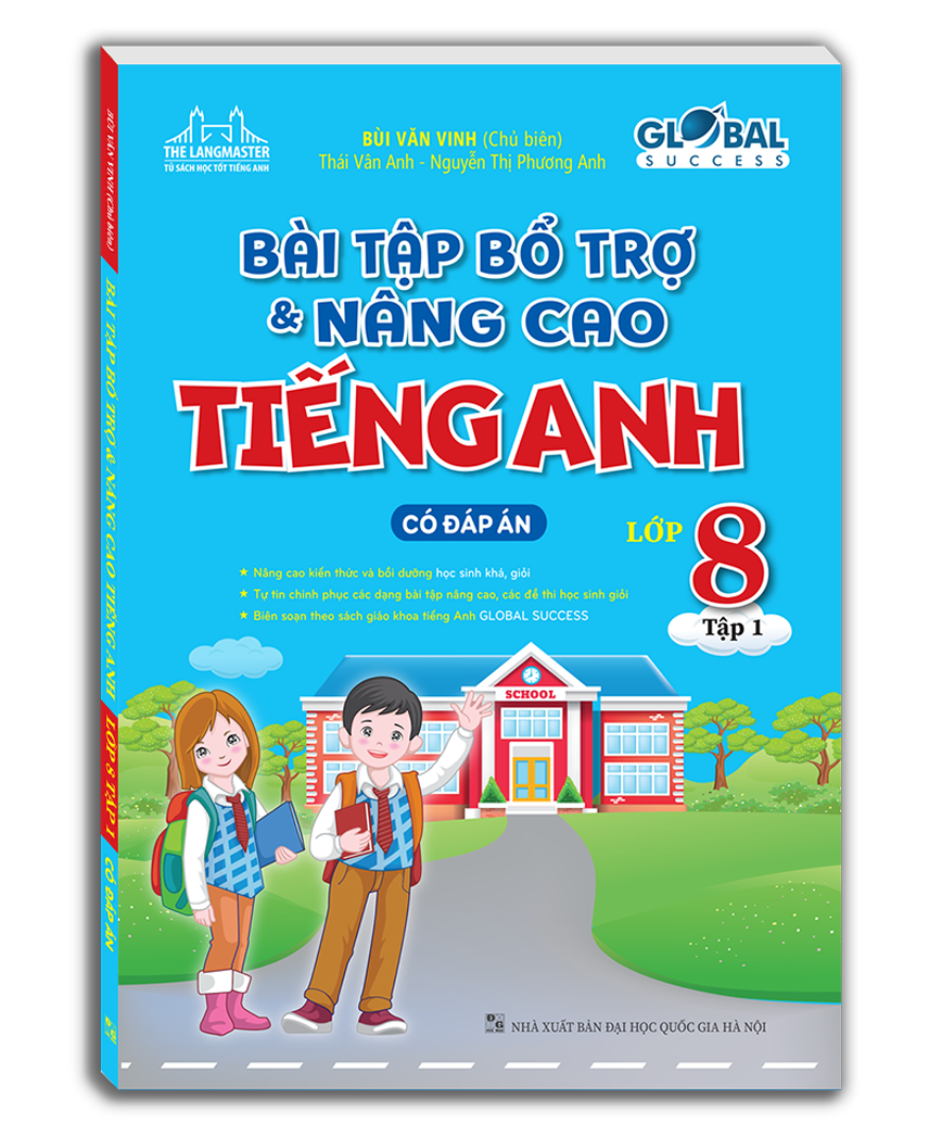 Sách - GLOBAL SUCCESS - Bài tập bổ trợ và nâng cao tiếng anh lớp 8 tập 1 (có đáp án)