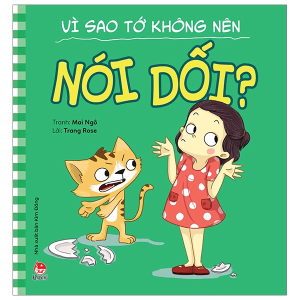 Fahasa - Để Em Luôn Ngoan Ngoãn: Vì Sao Tớ Không Nên Nói Dối?